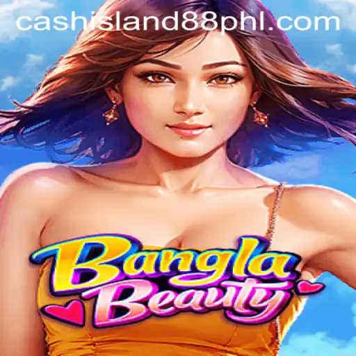 Exploring the Exciting World of BanglaBeauty: Dive into Cash Island 88