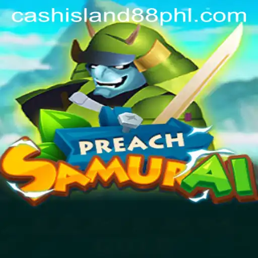 Enter the World of PreachSamurai: Adventure Awaits on Cash Island 88